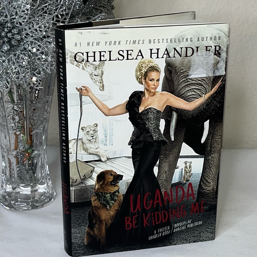 Uganda Be Kidding Me by Chelsea Handler Hardcover Book Comedy Funny Humor